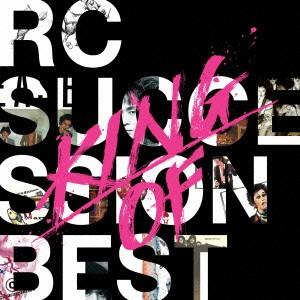 KING OF BEST ／ RCサクセション (CD)