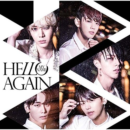 HELLO AGAIN(初回限定盤)(DVD付) ／ MYNAME (CD)