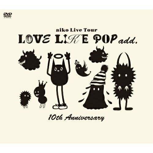 LOVE LIKE POP add.10th Anniversary ／ aiko (DVD)