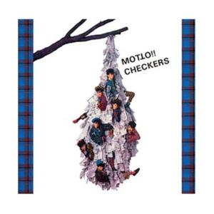 MOTTO!!CHECKERS ／ チェッカーズ (CD)