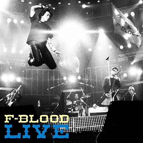 F-BLOOD LIVE(UHQCD) ／ F-BLOOD (CD)