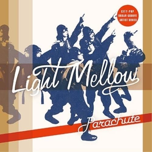 Light Mellow パラシュート ／ パラシュート (CD)