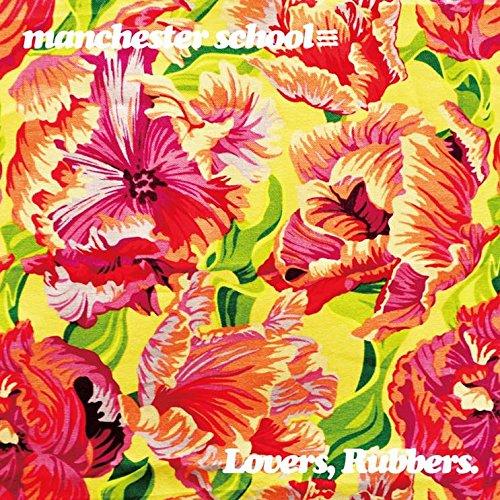 Lovers,Rubbers. ／ manchester school (CD)
