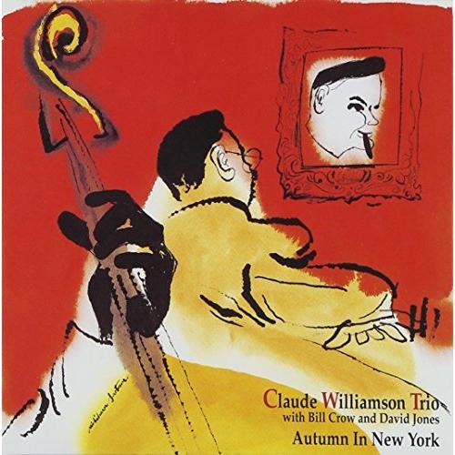 ニューヨークの秋(紙ジャケット仕様) ／ クロード・ウィリアムソン・トリオ (CD)