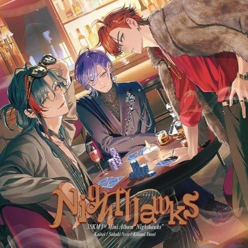 Nighthawks(初回生産限定盤B) ／ 3SKM (CD)