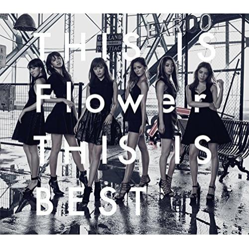 THIS IS Flower THIS IS BEST(2DVD付) ／ Flower (CD)
