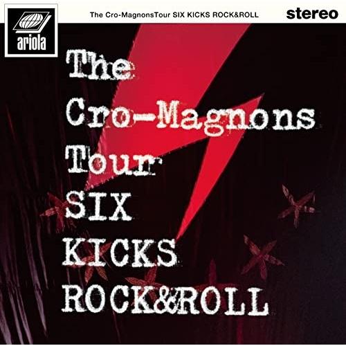 ザ・クロマニヨンズ ツアー SIX KICKS ROCK&amp;ROLL(通常盤) ／ クロマニヨンズ (...