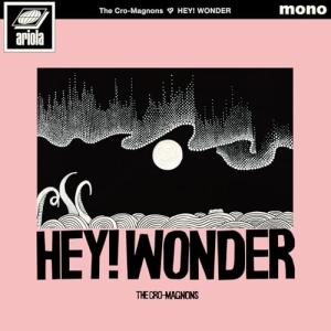 HEY! WONDER ／ クロマニヨンズ (CD)