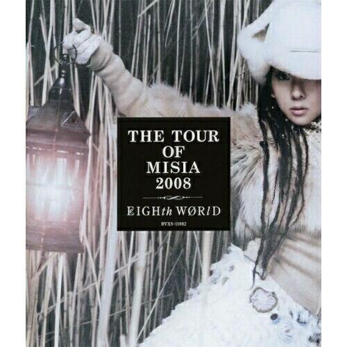 THE TOUR OF MISIA 2008 EIGHTH WORLD(Blu-.. ／ MISIA...