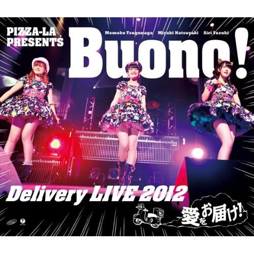 PIZZA-LA Presents Buono! Delivery LIVE 2.. ／ Buono...