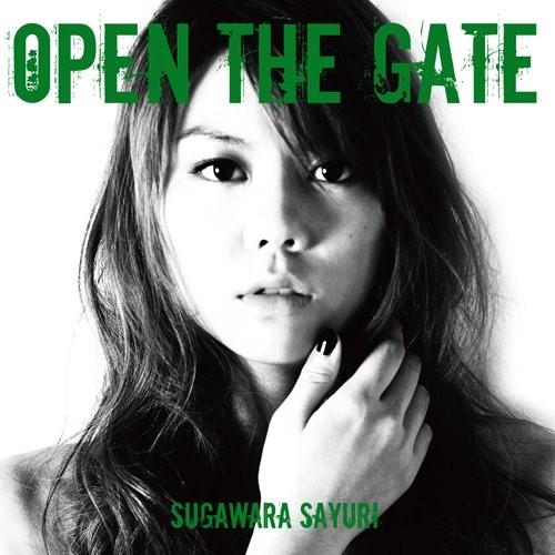 Open The Gate ／ 菅原紗由理 (CD)