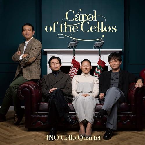 Carol of the Cellos ／ JNO Cello Quartet (CD)