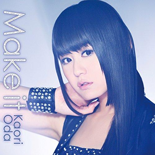 Make it(初回生産限定盤)(DVD付) ／ 織田かおり (CD)