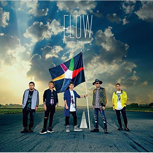 Fighting Dreamers(通常盤) ／ FLOW (CD)