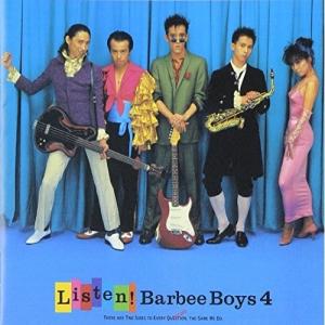 LISTEN!BARBEE BOYS4 ／ バービーボーイズ (CD)