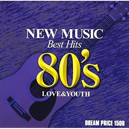 DREAM PRICE 1500 愛と青春のニューミュージック・ベスト’80s ／ オムニバス (C...