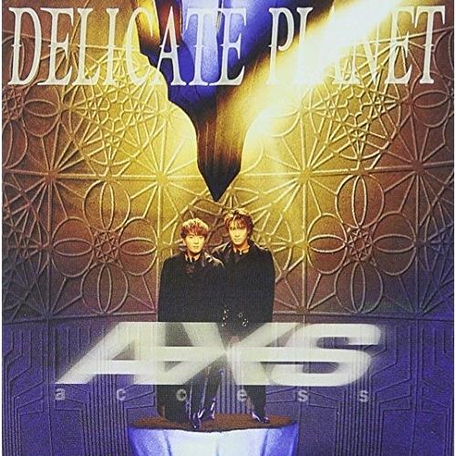 DELICATE PLANET ／ access (CD)