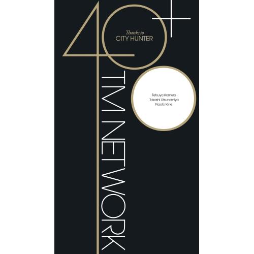 40+ 〜Thanks to CITY HUNTER〜(完全生産限定盤) ／ TM NETWORK ...