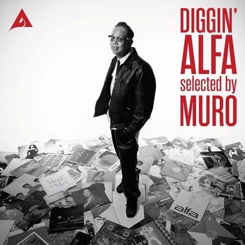 DIGGIN’ ALFA -selected by MURO-(通常盤) ／ オムニバス (CD)