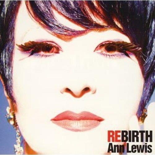 REBIRTH Self-cover Best ／ アン・ルイス (CD)