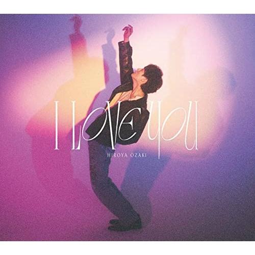 I LOVE YOU(初回生産限定盤)(Blu-ray Disc付) ／ 尾崎裕哉 (CD)