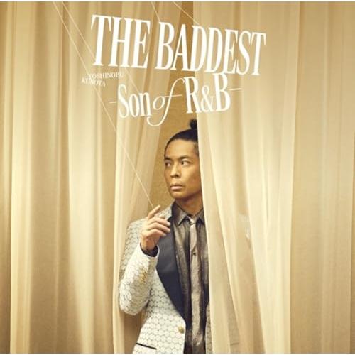 THE BADDEST 〜SON of R&amp;B(通常盤) ／ 久保田利伸 (CD)