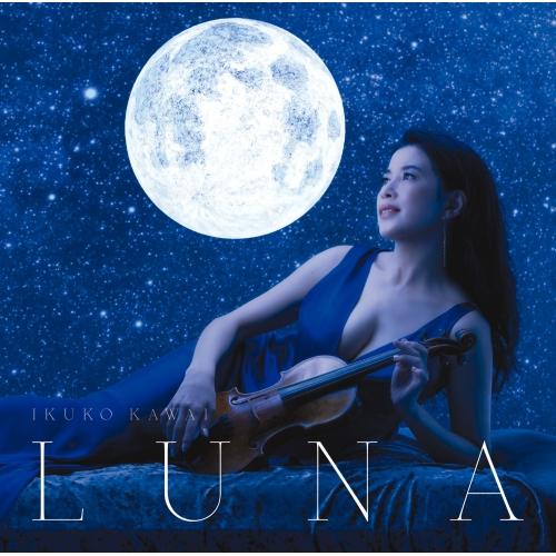 LUNA ／ 川井郁子 (CD)