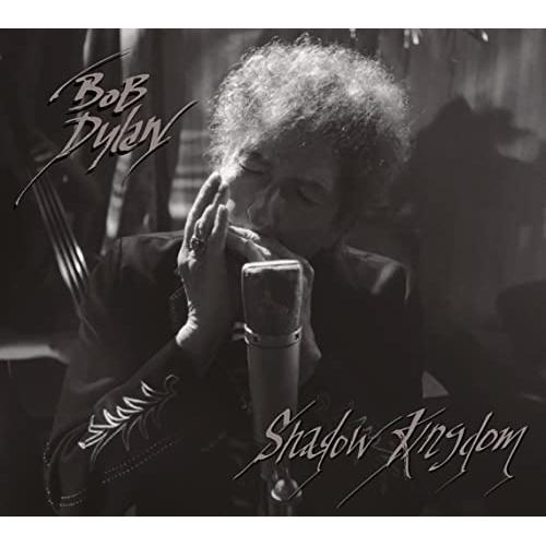 Shadow Kingdom ／ ボブ・ディラン (CD)