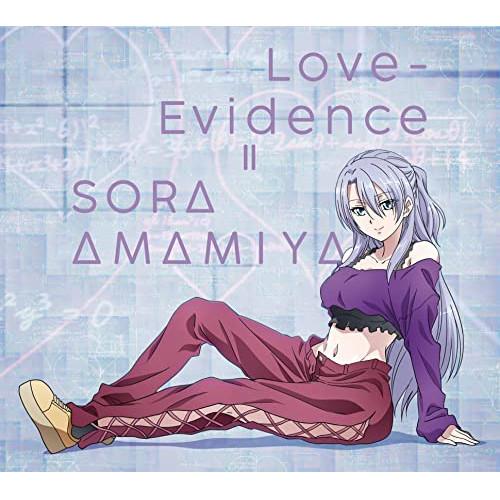 Love-Evidence(期間生産限定盤)(DVD付) ／ 雨宮天 (CD)