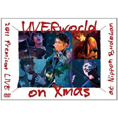 UVERworld 2011 Premium LIVE on Xmas ／ UVERworld (D...