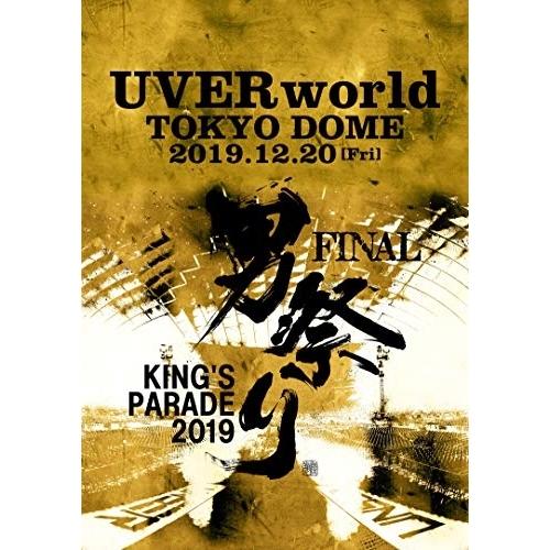 UVERworld KING’S PARADE 男祭り FINAL at Tok.. ／ UVERw...