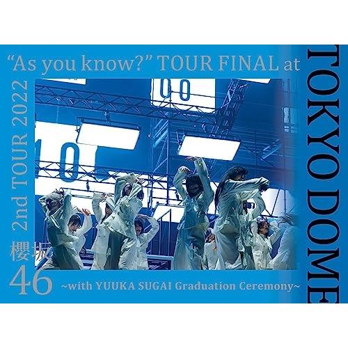 2nd TOUR 2022 “As you know?” TOUR FINAL at 東京ドーム ／...