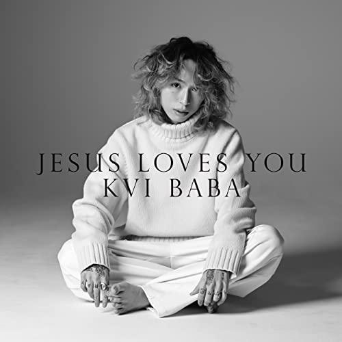 Jesus Loves You ／ Kvi Baba (CD)