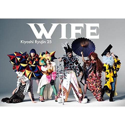 WIFE(初回限定盤)(DVD付) ／ 清竜人25 (CD)