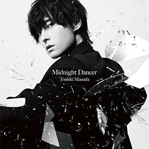 Midnight Dancer(初回生産限定盤)(Blu-ray Disc付) ／ 増田俊樹 (CD...