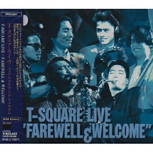T-SQUARE LIVE“FAREWELL&amp;WELCOME” ／ T-SQUARE (CD)