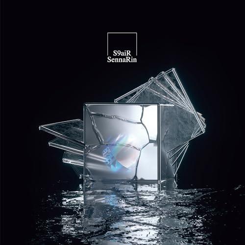 S9aiR(通常盤) ／ SennaRin (CD)