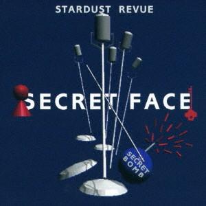 SECRET FACE ／ スターダスト・レビュー (CD)