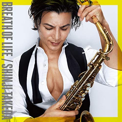 Breath of Life ／ 武田真治 (CD)