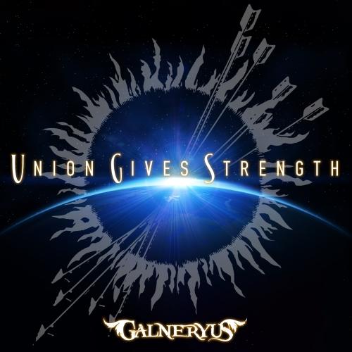 UNION GIVES STRENGTH(通常盤) ／ GALNERYUS (CD)