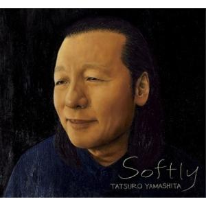 SOFTLY(初回生産限定盤) ／ 山下達郎 (CD)