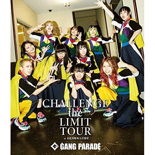 CHALLENGE the LIMIT TOUR at 日比谷野外大音楽堂(通常.. ／ GANG ...