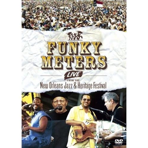 ライヴ〜ニュー・オリンズ・ジャズ&amp;ヘリテージ・フェスティヴァル ／ ファンキー・ミーターズ (DVD...