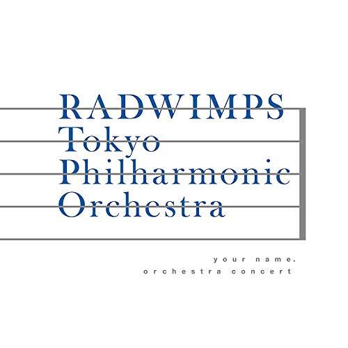 「君の名は。」オーケストラコンサート ／ RADWIMPS × 東京フィルハーモニー交響楽団 (DV...