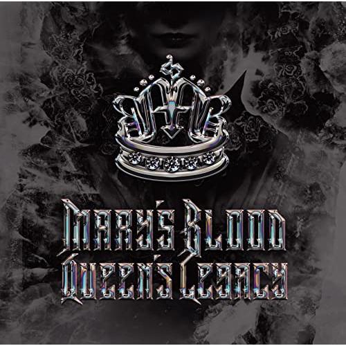 Queen’s Legacy(通常盤) ／ Mary’s Blood (CD)