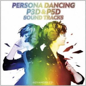 ペルソナダンシング『P3D』&『P5D』Additional Sound Tra.. ／ ゲームミュージック (CD)