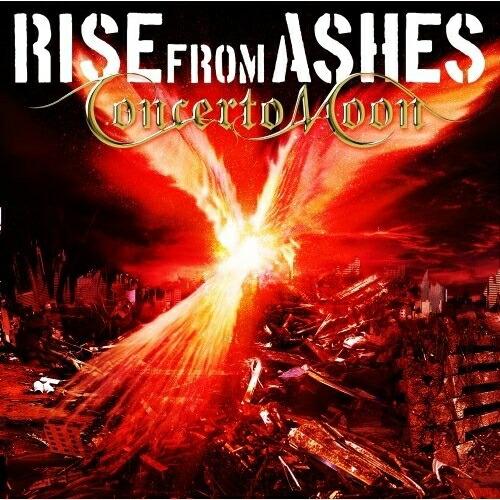 RISE FROM ASHES ／ Concerto Moon (CD)