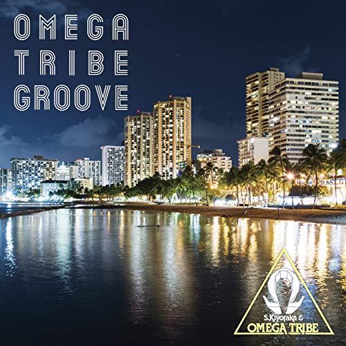 OMEGA TRIBE GROOVE ／ 杉山清貴&amp;オメガトライブ (CD)
