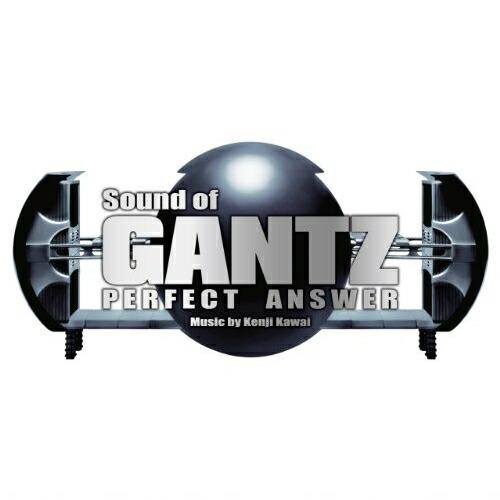 Sound of GANTZ PERFECT ANSWER ／ サントラ (CD)