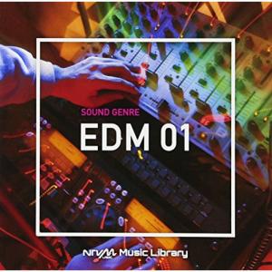 NTVM Music Library サウンドジャンル編 EDM01
